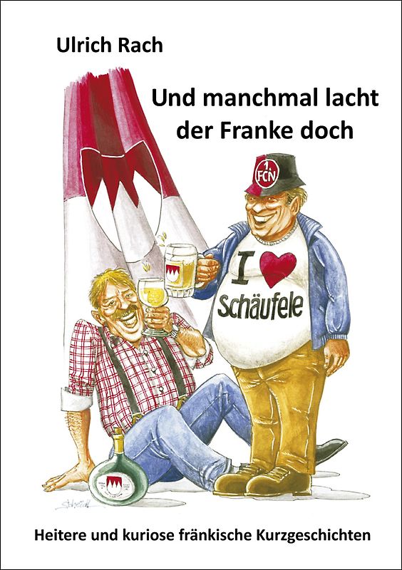 Und manchmal lacht der Franke doch!