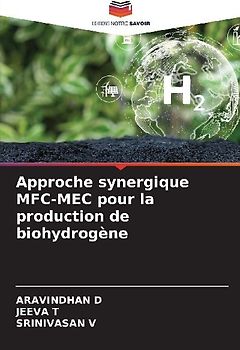Approche synergique MFC-MEC pour la production de biohydrogène