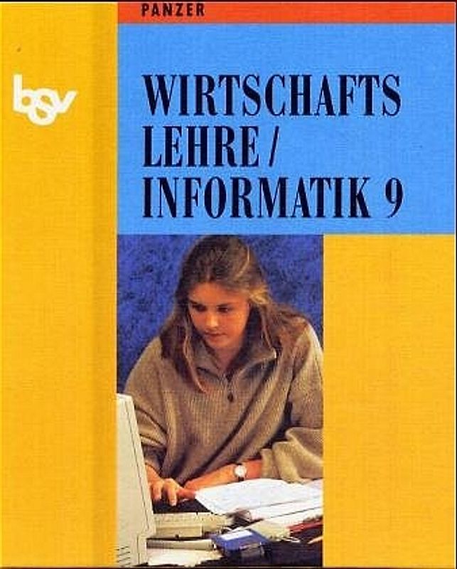 bsv Wirtschaftslehre /Informatik. Ausgabe Baden-Württemberg