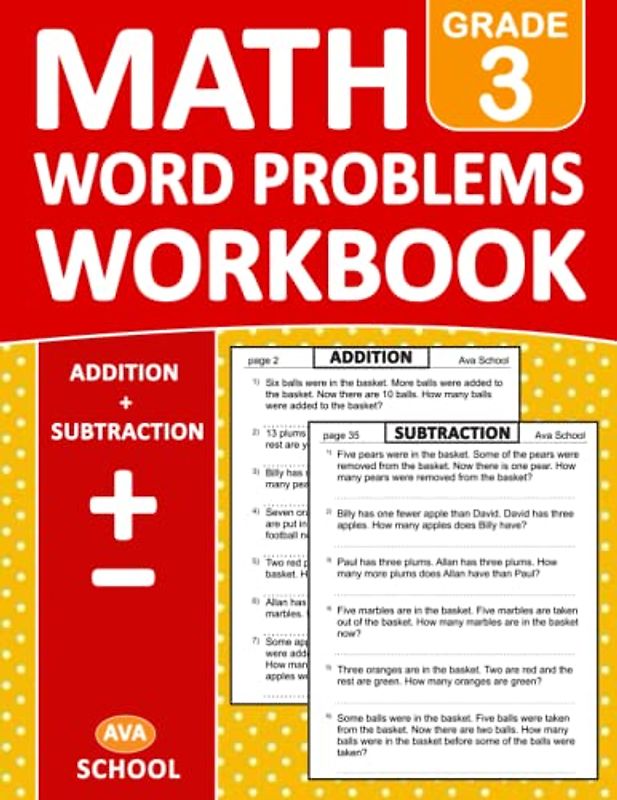 Addition & Subtraction Word Problems Math Workbook Grade 3 With Answers: Math 100 Practice Pages of Addition and Subtraction Word Problems With More ... Word Problems For Homeschool or Classroom