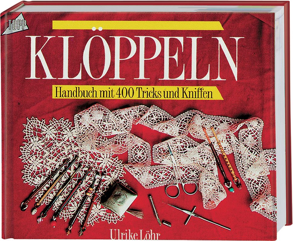 Ein Handbuch zum Klöppeln (Standardwerk)