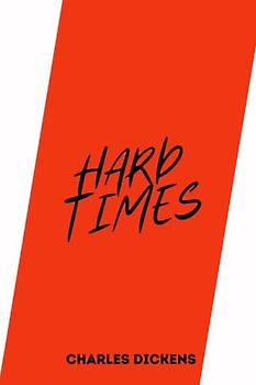 hard times by charles dickens