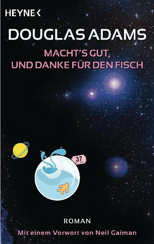 Macht's gut, und danke für den Fisch