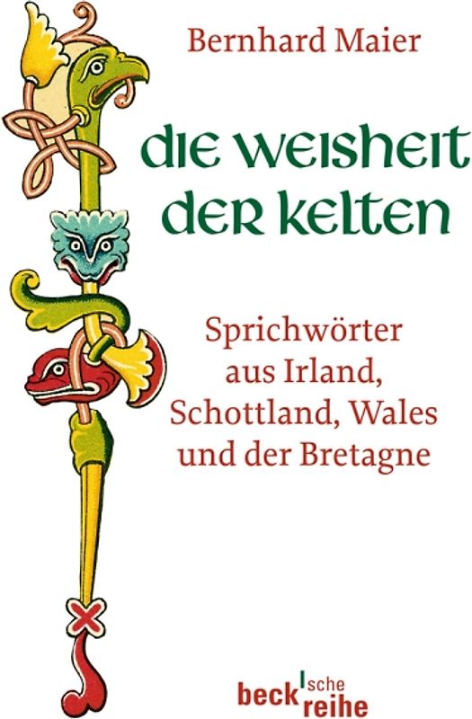 Die Weisheit der Kelten