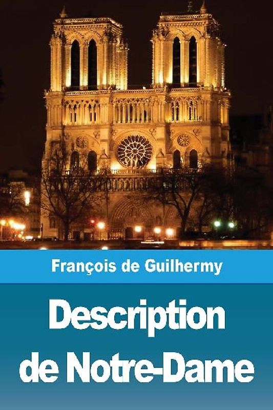 Description de Notre-Dame