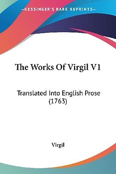 The Works Of Virgil V1