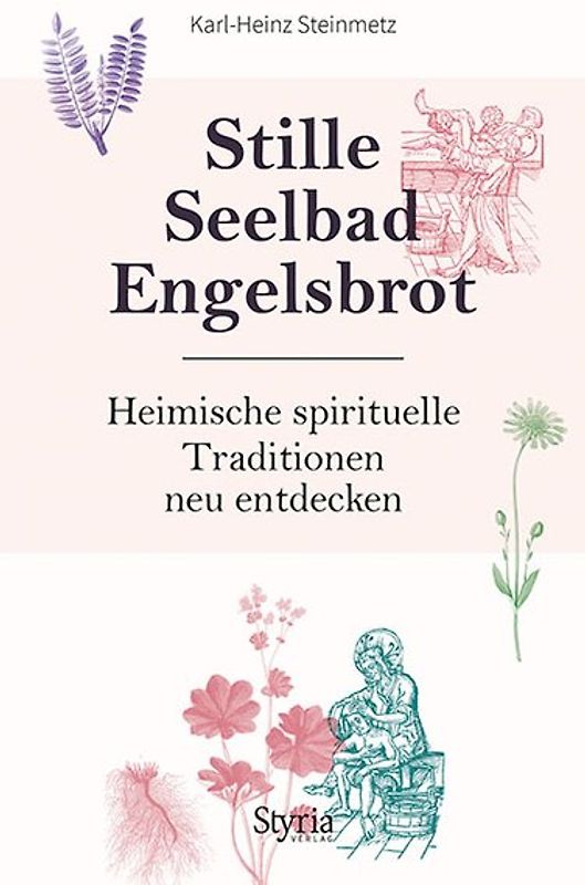 Stille, Seelbad, Engelsbrot