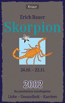 Ihr persönlicher Astrobegleiter. Skorpion