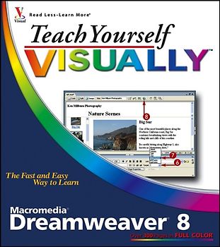 Teach Yourself VISUALLY Macromedia Dreamweaver 8