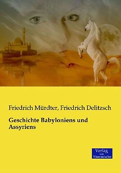 Geschichte Babyloniens und Assyriens