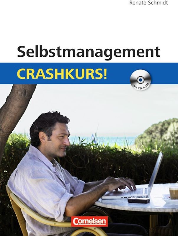 Crashkurs! / Selbstmanagement: Crashkurs!