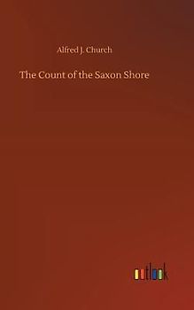 The Count of the Saxon Shore