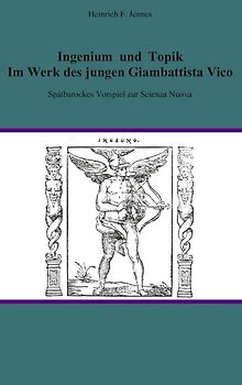 Ingenium und Topik im Werk des jungen Giambattista  Vico