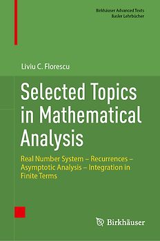 Selected Topics in Mathematical Analysis