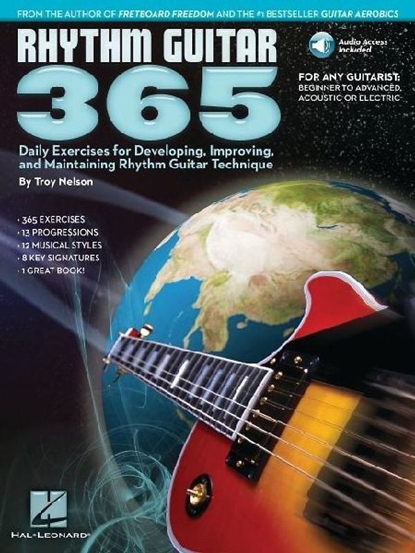 Rhythm Guitar 365 Daily Exercises for Rhythm Guitar Technique Chord Theory Strumming Fingerpicking and Progressions with Online Audio Hal Leonard Guitar Method