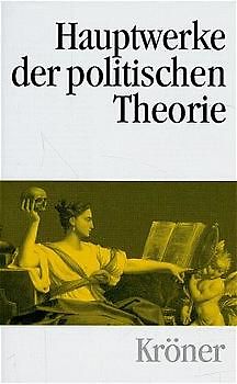 Hauptwerke der politischen Theorie