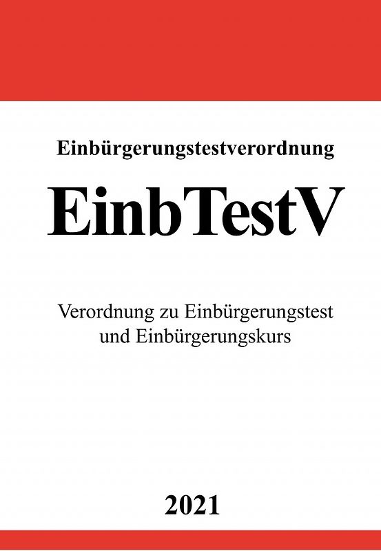 Einbürgerungstestverordnung (EinbTestV)