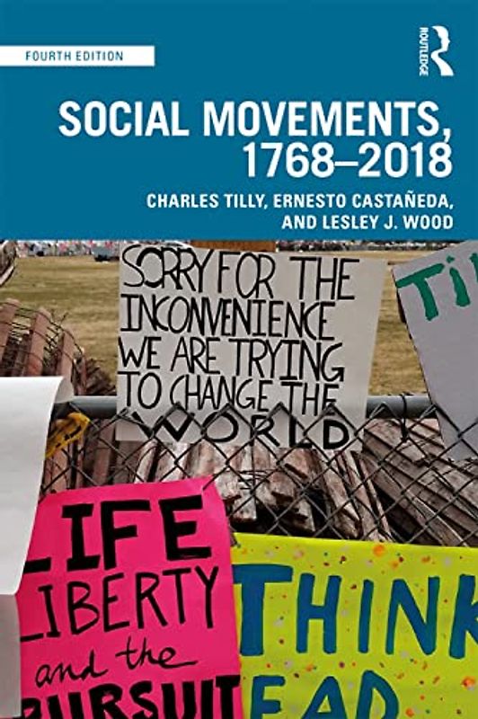 Social Movements, 1768 - 2018