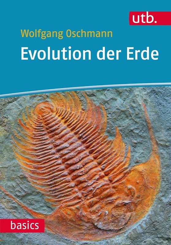 Evolution der Erde. Geschichte des Lebens und der Erde