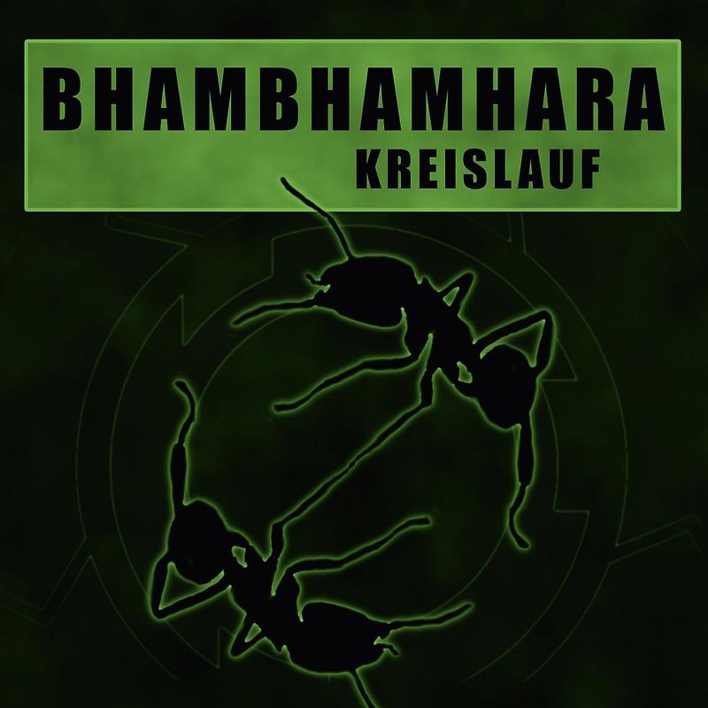 Bhambhamhara - Kreislauf EP