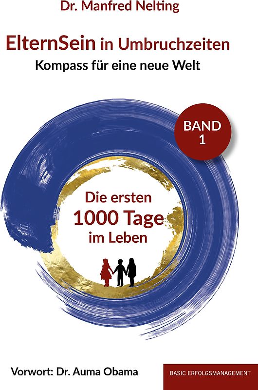 ElternSein in Umbruchzeiten Band 1