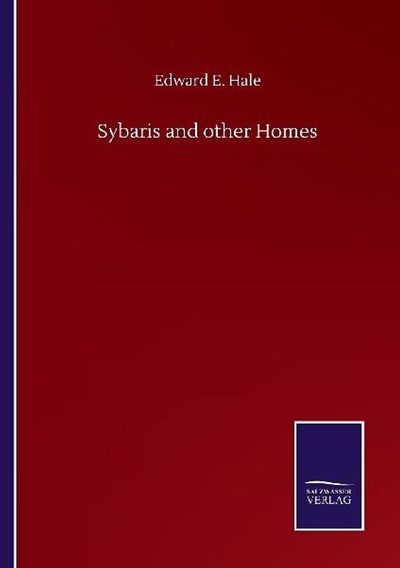 Sybaris and other Homes