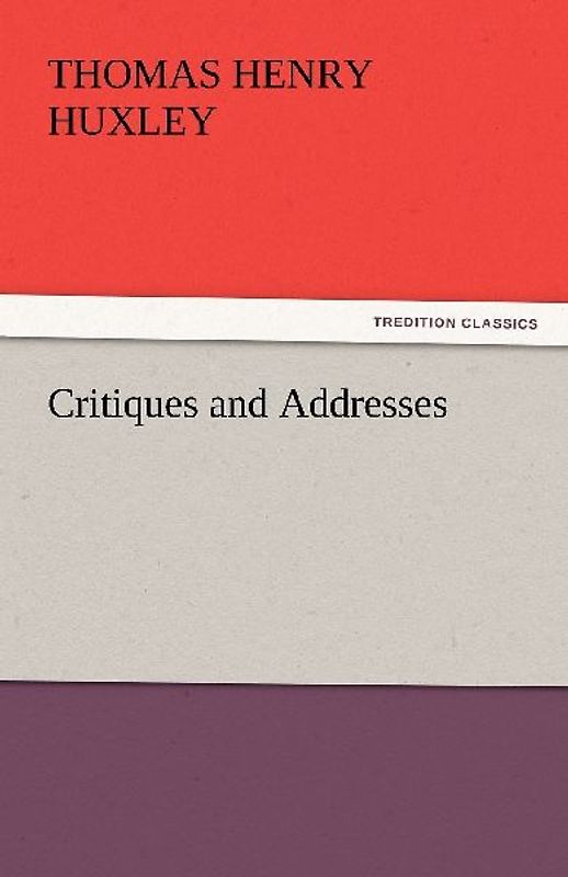 Critiques and Addresses