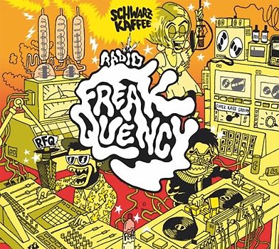Schwarzkaffee - Radio Freakquency