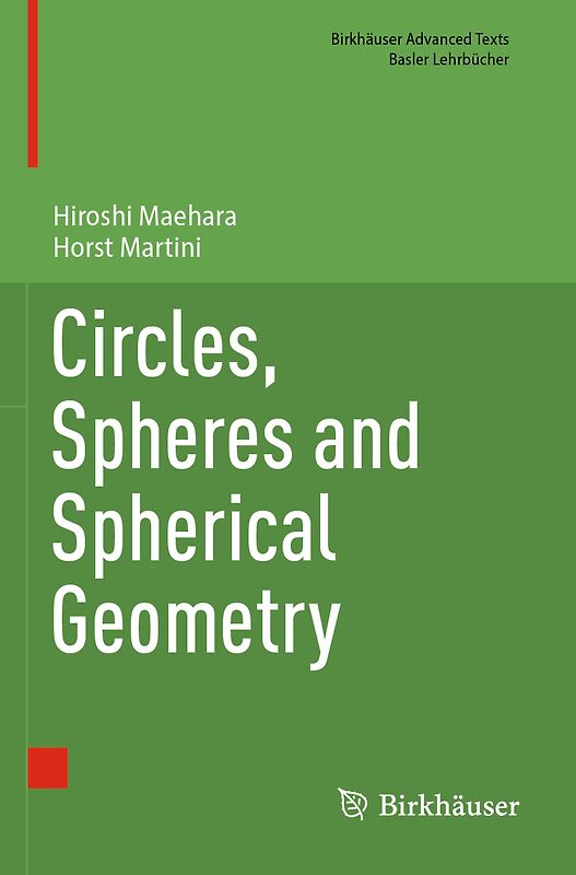 Circles, Spheres and Spherical Geometry