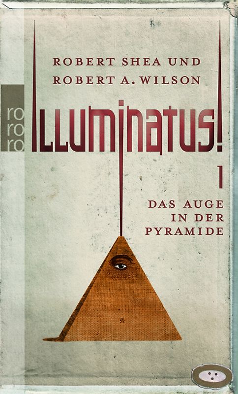 Illuminatus! Das Auge in der Pyramide