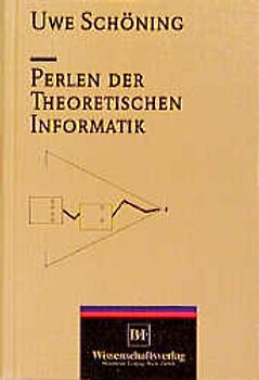 Perlen der Theoretischen Informatik