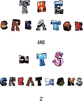 The Creator and Its Creations
