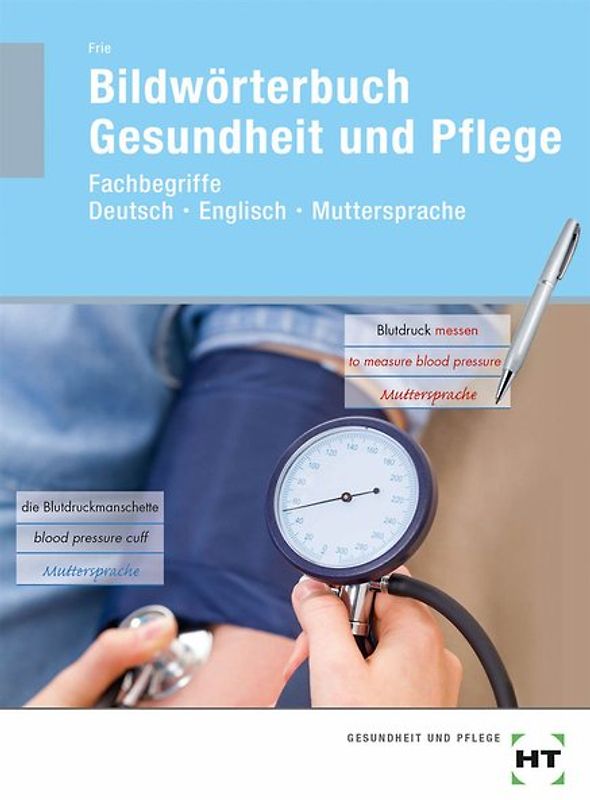 Bildwörterbuch Gesundheit und Pflege