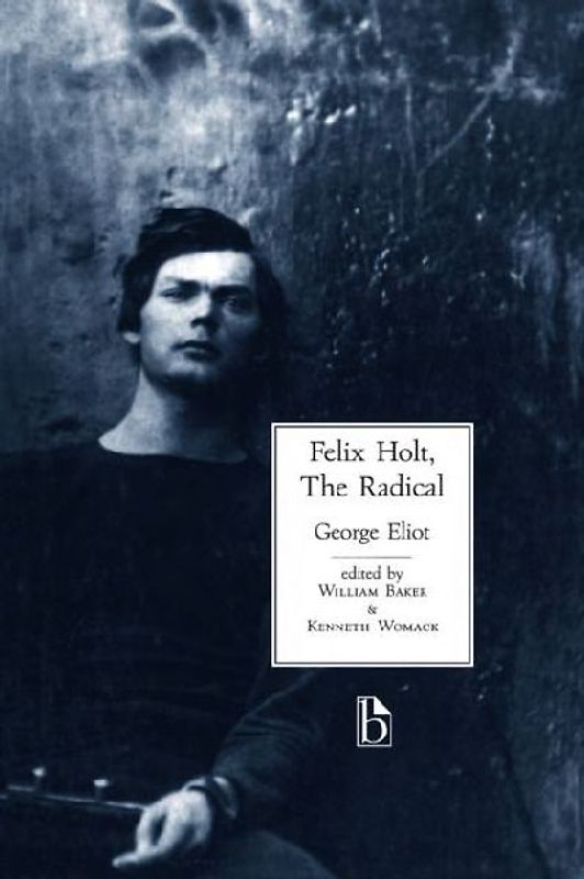 Felix Holt, The Radical