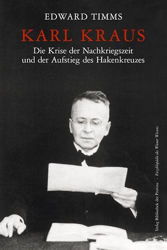 Karl Kraus – Die Krise der Nachkriegszeit und der Aufstieg des Hakenkreuzes
