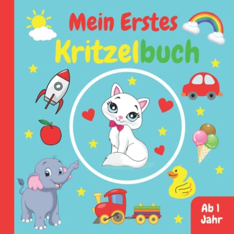 Kritzelbuch Ab 1 Jahr: Ausmalbuch mit 55 schönen Motiven zum Ausmalen und Kritzeln für Kinder Mädchen und Jungen | Mein erstes Malbuch für Kleinkinder ... und Lernen erster Tiere, Wörter, fahrzeuge
