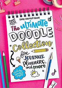 The Ultimate Doodle Collection for Journals, Planners, and More