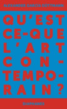 Qu’est-ce que l’art contemporain ?