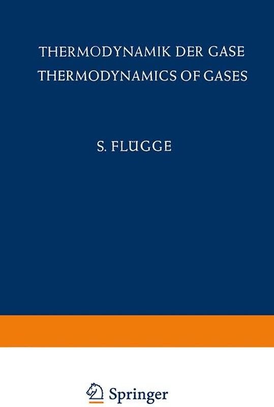 Thermodynamik der Gase / Thermodynamics of Gases