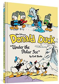 Walt Disney's Donald Duck Under the Polar Ice
