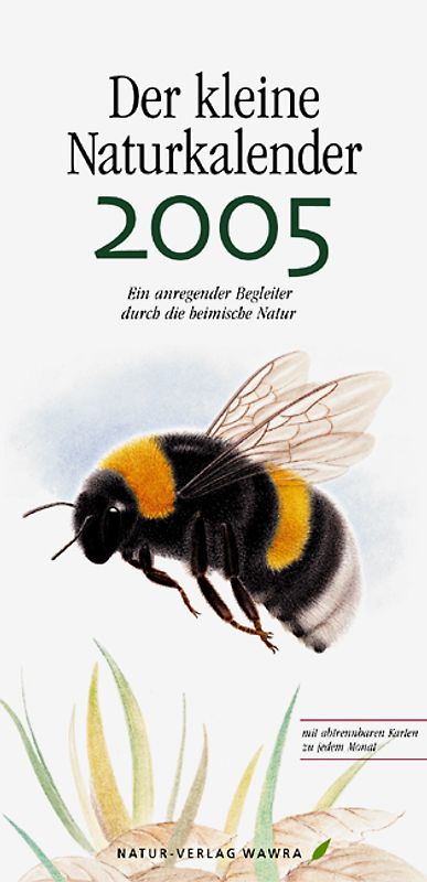 Der kleine Naturkalender 2005