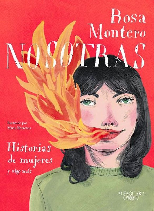 Nosotras : historias de mujeres y algo más