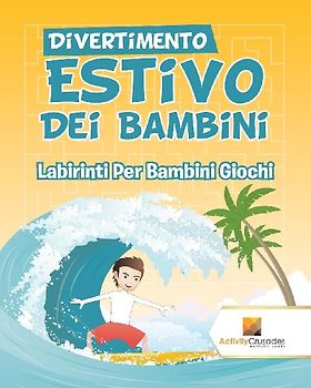 Divertimento Estivo Dei Bambini