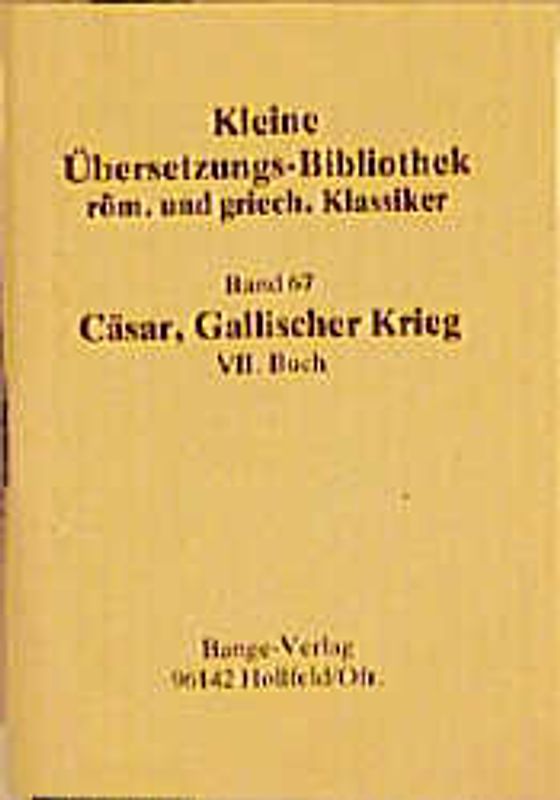 Gallischer Krieg. Kap. 1-57