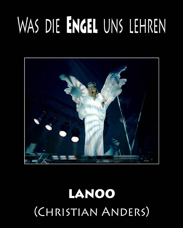 Was die Engel uns lehren