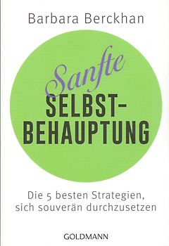 Sanfte Selbstbehauptung
