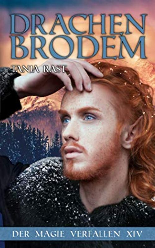 Drachenbrodem: Der Magie verfallen XIV