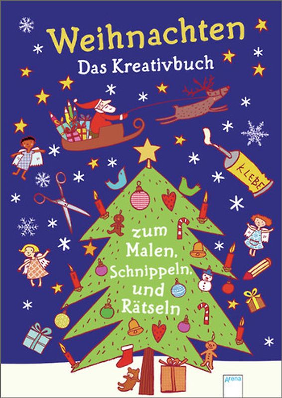 Weihnachten - Das Kreativbuch zum Malen, Schnippeln, Kleben und Rätseln