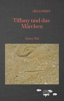 Tiffany und das Märchen