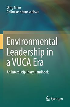 Environmental Leadership in a VUCA Era